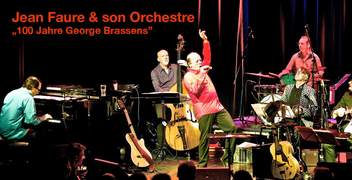 Tickets Jean Faure & son Orchestre, 100 Jahre Georges Brassens in Köln